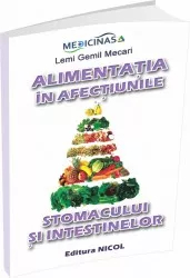 Cartea Alimentatia in afectiunile stomacului si intestinelor Medicinas 