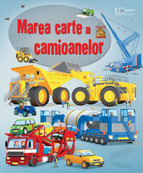 Marea carte a camioanelor Usborne 
