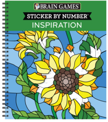 Brain Games - Sticker by Number Inspiration With Sticker s - Publications International Ltd Aut 