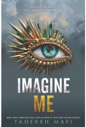 Imagine Me - Tahereh Mafi Author 