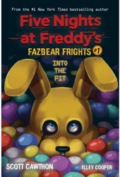 Into the Pit Five Nights at Freddy s Fazbear Frights 1 - Scholastic Author carti