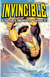 Invincible Compendium Volume 3 - Robert Kirkman Author 