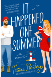 It Happened One Summer - Tessa Bailey Author 