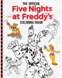 Official Five Nights at Freddy s Coloring Book - Scholastic Author 