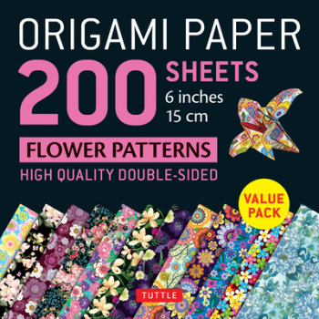 Origami Paper 200 Sheets Flower Patterns 6 15 CM High-Quality Double Sided Origami Sheets Printed w 