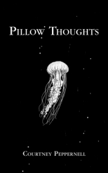 Pillow Thoughts - Courtney Peppernell Author 