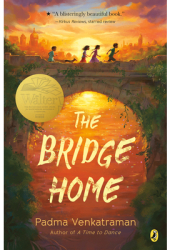 The Bridge Home - Padma Venkatraman Author 