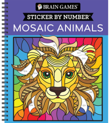 Brain Games - Sticker by Number Mosaic Animals 28 Images to Sticker - Publications International Lt 