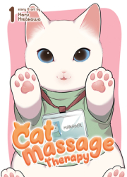 Cat Massage Therapy Vol 1 - Haru Hisakawa Author 