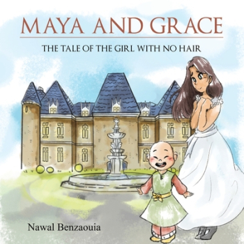 Maya and Grace - Nawal Benzaouia Author 