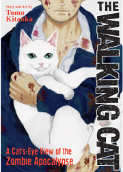 The Walking Cat A Cat s-Eye View of the Zombie Apocalypse Omnibus Vol 1-3 - Tomo Kitaoka Author 
