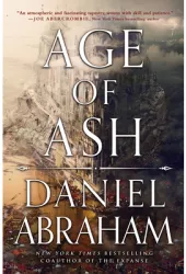 Age of Ash - Daniel Abraham Author 