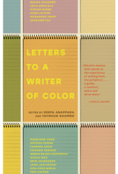 Letters to a Writer of Color An Anthology - Deepa Anappara Editor 