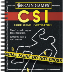 Brain Games Crime Scene Investigations There s No Such Thing as the Perfect Crime Gather the Clues 