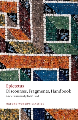 Discourses Fragments Handbook - Epictetus Author 