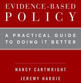 Evidence-Based Policy A Practical Guide to Doing It Better - Nancy Cartwright Author 