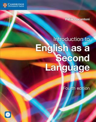 Introduction to English as a Second Language Coursebook with Audio CD - Peter Lucantoni Author 