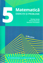 Matematica Cls 5 Exercitii Si Probleme - Nicolae Sanda Monica Berende Nastasia Chiciudean 