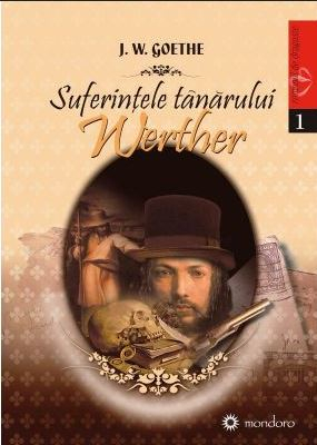 Suferintele tanarului Werther - J.W. Goethe 