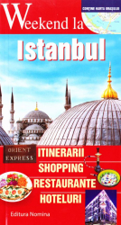 Weekend La Istanbul 