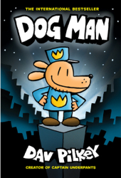 Dog Man Limited Edition Dog Man 1 Volume 1 - Dav Pilkey Author 