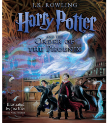 Harry Potter and the Order of the Phoenix The Illustrated Edition Harry Potter Book 5 Illustrated carti