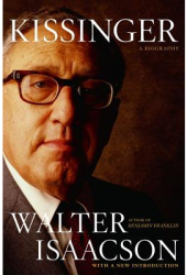 Kissinger A Biography - Walter Isaacson 