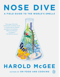 Nose Dive A Field Guide to the World s Smells - Harold McGee Author 