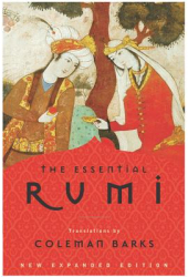 The Essential Rumi - Jalalu l-Din Rumi carti