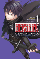 Berserk of Gluttony Manga Vol 1 - Isshiki Ichika Author 