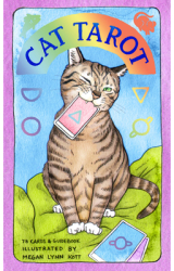 Cat Tarot 78 Cards and Guidebook - Megan Lynn Kott Illustrator
