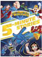 DC Super Friends 5-Minute Story Collection DC Super Friends - Random House Author 