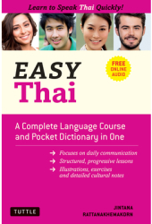 Easy Thai A Complete Language Course and Pocket Dictionary in One Free Companion Online Audio - Ji 