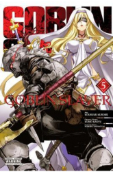 Goblin Slayer Vol 5 Manga - Kumo Kagyu Author 