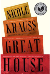 Great House - Nicole Krauss Author 