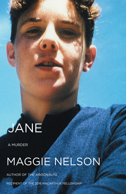 Jane A Murder - Maggie Nelson Author 