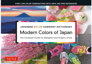 Japanese Color Harmony Dictionary Modern Colors of Japan The Complete Guide for Designers and Graphi 