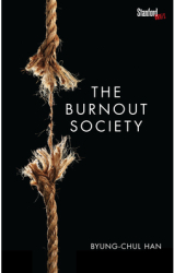 The Burnout Society - Byung-Chul Han Author 