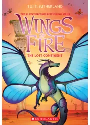 The Lost Continent Wings of Fire Book 11 - Tui T Sutherland Author 
