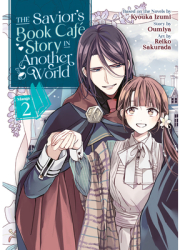 The Savior s Book Cafe Story in Another World Manga Vol 2 - Kyouka Izumi Author 