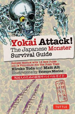Yokai Attack The Japanese Monster Survival Guide - Hiroko Yoda Author 