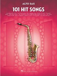 101 Hit Songs For Alto Sax - Hal Leonard Corp 