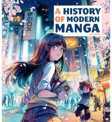 A History of Modern Manga - Insight Editions Author 