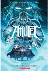Amulet 6 Escape from Lucien - Kazu Kibuishi Author 