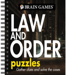 Brain Games - Law and Order Puzzles Volume 2 - Publications International Ltd Aut 