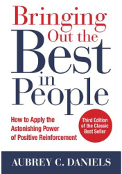 Bringing Out the Best in People 3e - Aubrey C Daniels Author 