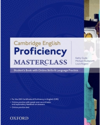 Cambridge English Proficiency Masterclass Student s Book with Online Skills Language Practice - Kat 