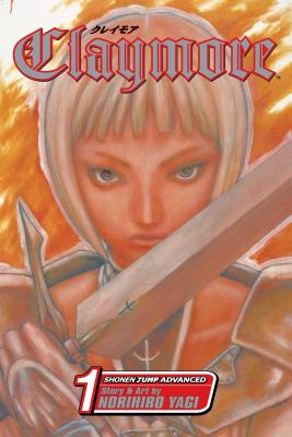 Claymore Volume 1 - Norihiro Yagi 