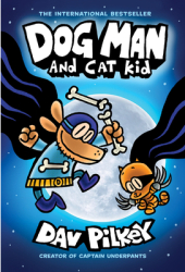 Dog Man and Cat Kid Limited Edition Dog Man 4 Volume 4 - Dav Pilkey Author 