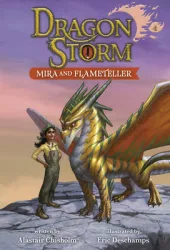 Dragon Storm 4 Mira and Flameteller - Alastair Chisholm Author 
